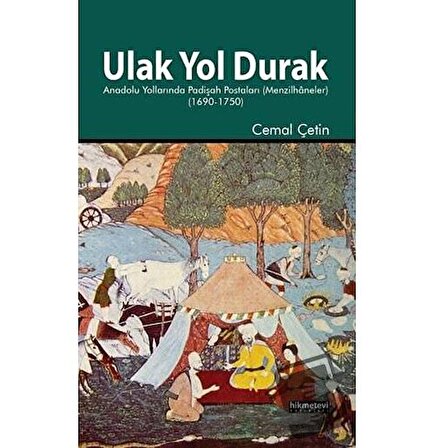 Ulak Yol Durak / Hikmetevi Yayınları / Cemal Çetin