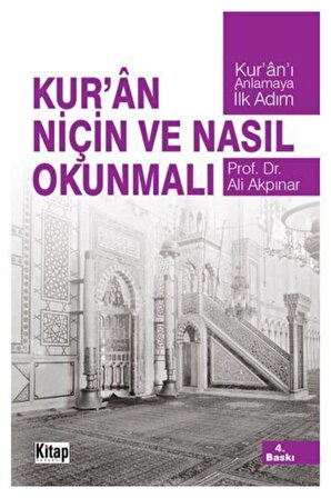 Kur&#39;an Niçin Ve Nasıl Okunmalı Prof Dr Ali Akpınar
