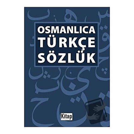 Osmanlıca  Türkçe Sözlük / Kitap Dünyası Yayınları / Kolektif