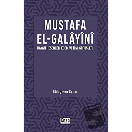 Mustafa El Galayini / Kitap Dünyası Yayınları / Kolektif