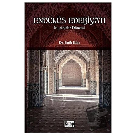 Endülüs Edebiyatı / Kitap Dünyası Yayınları / Fatih Kılıç