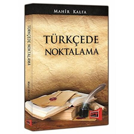 Türkçede Noktalama – Mahir Kalfa