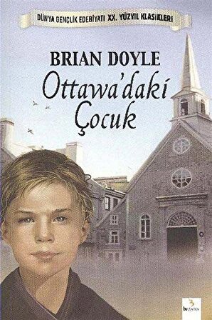 Ottawa'daki Çocuk / Brian Doyle