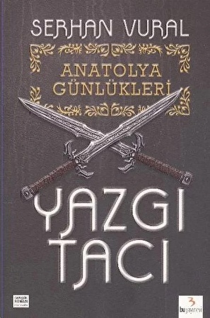 Yazgı Tacı / Anatolya Günlükleri -1