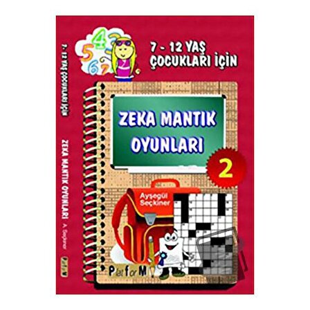 Zeka Mantık Oyunları 2 / Platform Yayınları / Ayşegül Seçkiner