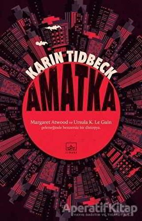 Amatka - Karin Tidbeck - İthaki Yayınları