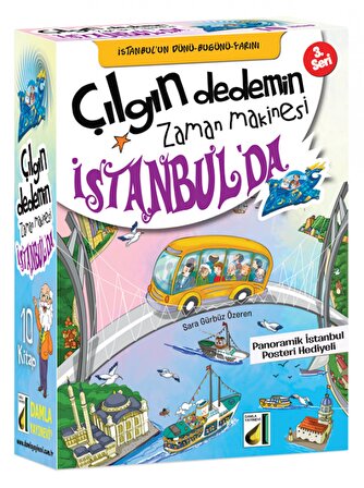 Çılgın Dedemin Zaman Makinası İstanbul'da - Sara Gürbüz Özeren - Damla Yayınları