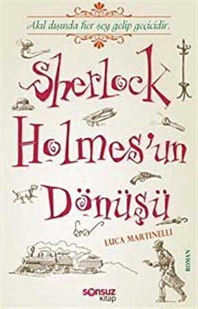 Sherlock Holmes'un Dönüşü / Luca Martinelli