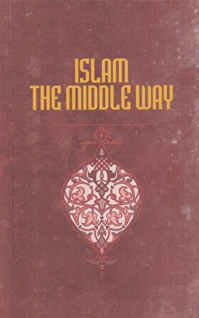 İslam The Middle Way