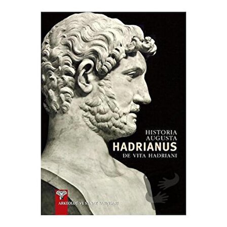 Historia Augusta Hadrianus / Arkeoloji ve Sanat Yayınları / David Magie