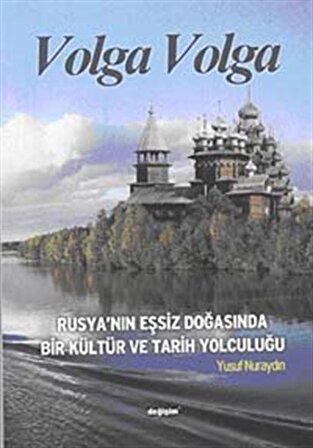 Volga Volga / Yusuf Nuraydın