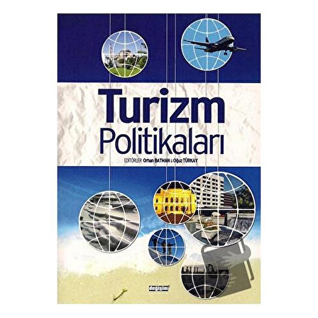 2023 Türkiye Turizm Stratejisi Işığında Turizm Politikaları / Değişim Yayınları