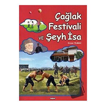Çağlak Festivali ve Şeyh İsa / Değişim Yayınları / Ercan Yılmaz