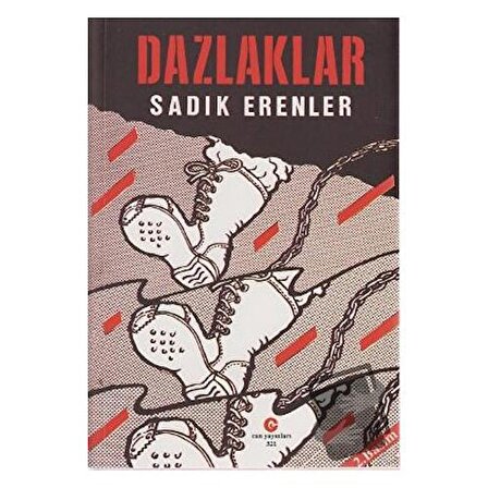 Dazlaklar / Can Yayınları (Ali Adil Atalay) / Sadık Erenler
