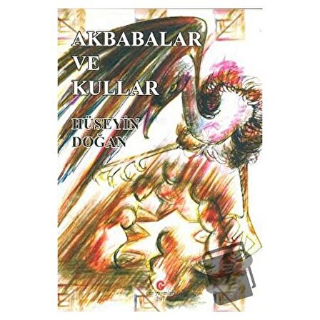 Akbabalar ve Kullar / Can Yayınları (Ali Adil Atalay) / Hüseyin Doğan