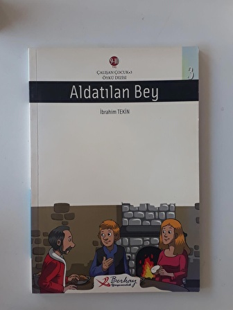 Aldatılan Bey  -İBRAHİM TEKİN  - Berkay