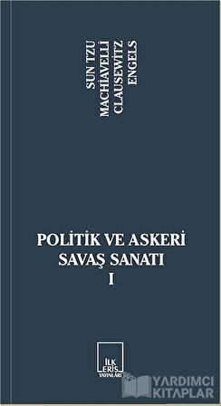 İlkeriş Yayınları Politik ve Askeri Savaş Sanatı 1