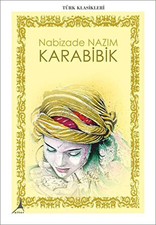 Karabibik / Nabizade Nazım