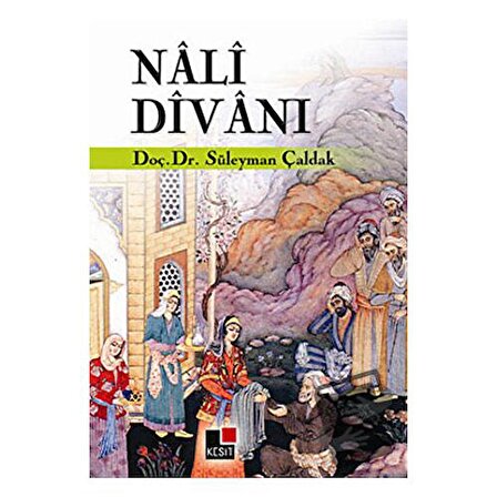 Nali Divanı / Kesit Yayınları / Süleyman Çaldak