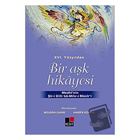 16. Yüzyıldan Bir Aşk Hikayesi / Kesit Yayınları / Hanife Koncu,Müjgan Çakır