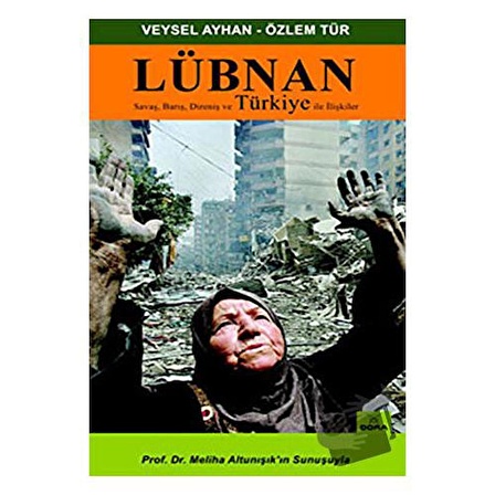 Lübnan (Ciltli) / Dora Basım Yayın / Özlem Tür,Veysel Ayhan