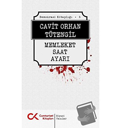 Memleket Saat Ayarı / Cumhuriyet Kitapları / Cavit Orhan Tütengil