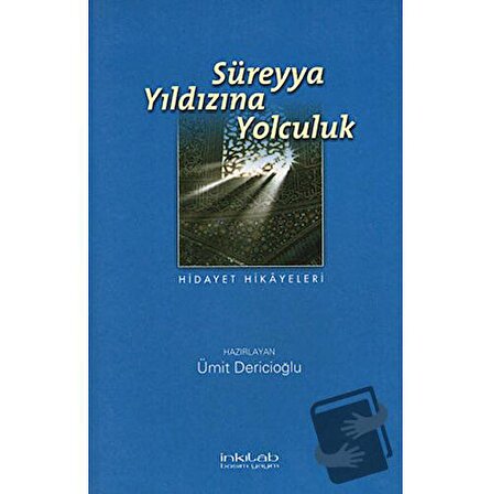Süreyya Yıldızına Yolculuk / İnkılab Yayınları / Kolektif