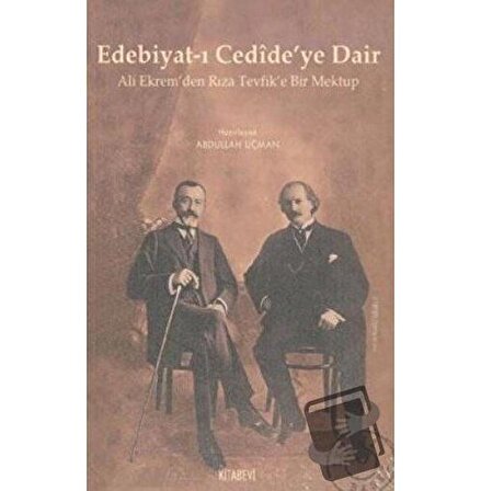 Edebiyat ı Cedide’ye Dair / Kitabevi Yayınları / Abdullah Uçman