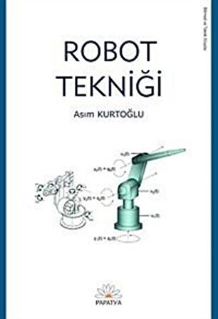Robot Tekniği / Asım Kurtoğlu