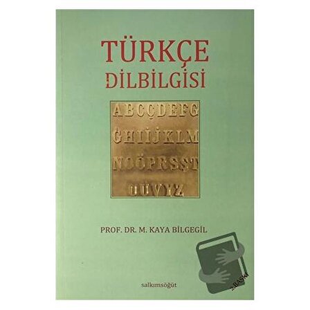 Türkçe Dilbilgisi / Salkımsöğüt Yayınları / M. Kaya Bilgegil