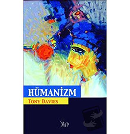 Hümanizm / Sitare Yayınları / Tony Davies