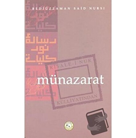 Münazarat / Zehra Yayıncılık / Bediüzzaman Said i Nursi