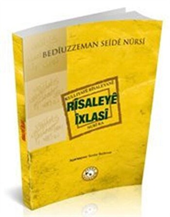 Risaleya İxlasi / Bediüzzaman Said Nursi