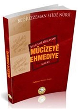Mucizeye Ehmediye / Bediüzzaman Said Nursi