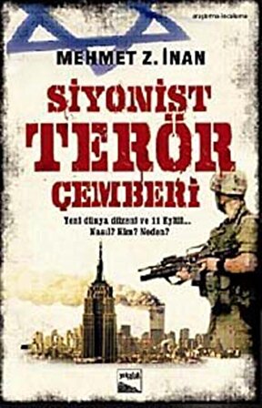 Siyonist Terör Çemberi / Mehmet Z. İnan