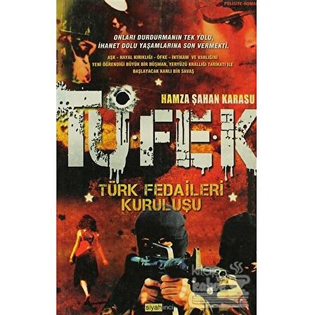 Tüfek Türk Fedaileri Kuruluşu