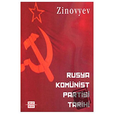 Rusya Komünist Partisi Tarihi / Mızrak Yayıncılık / Zinovyev