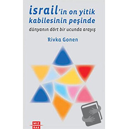 İsrail'in On Yitik Kabilesinin Peşinde / Mızrak Yayıncılık / Rivka Gonen