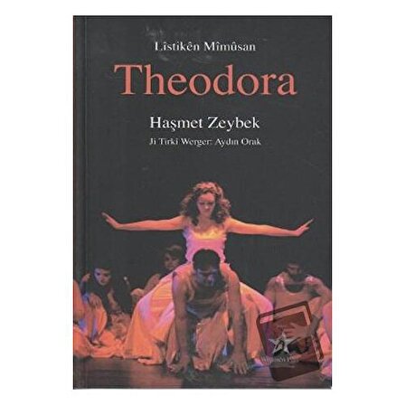 Listiken Mimusan   Theodora / Peri Yayınları / Haşmet Zeybek
