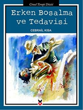 Erken Boşalma ve Tedavisi