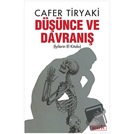 Düşünce ve Davranış / Berfin Yayınları / Cafer Tiryaki