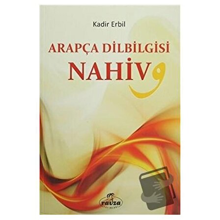 Arapça DilBilgisi Nahiv / Ravza Yayınları / Kadir Erbil