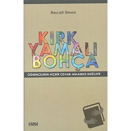Kırk Yamalı Bohça / Çizgi Kitabevi Yayınları / Necati İlmen