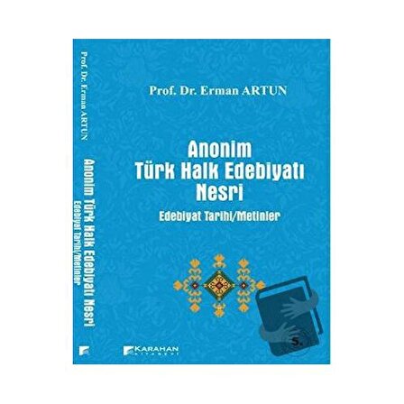 Anonim Türk Halk Edebiyatı Nesri / Karahan Kitabevi / Erman Artun