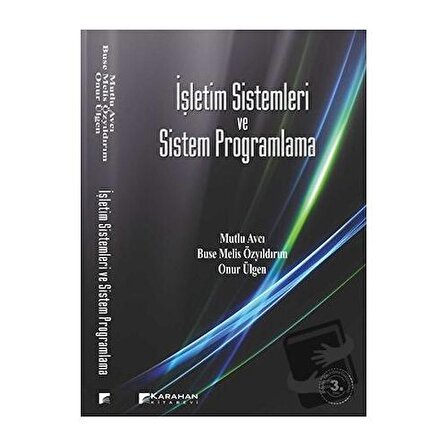 İşletim Sistemleri ve Sistem Programlama / Karahan Kitabevi / Buse Melis