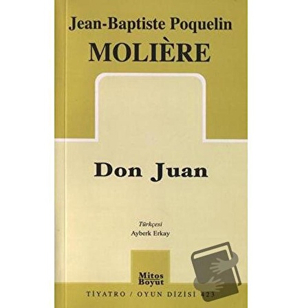 Don Juan / Mitos Boyut Yayınları / Jean Baptiste Poquelin Moliere