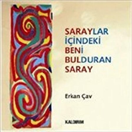 Saraylar İçindeki Beni Bulduran Saray