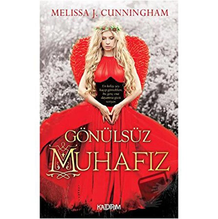 Gönülsüz Muhafız / Kaldırım Yayınları / Melissa J. Cuningham