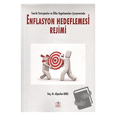 Enflasyon Hedeflemesi Rejimi / Ezgi Kitabevi Yayınları / Alpaslan Serel