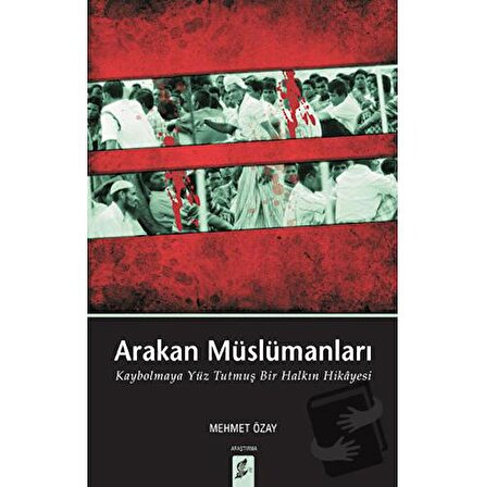 Arakan Müslümanları / Okur Kitaplığı / Mehmet Özay